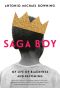 Saga Boy, My Life of Blackness and Becoming