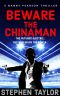 Beware the Chinaman · The futures electric. But who holds the power... (A Danny Pearson Thriller Book 3)