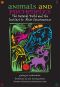 Animals and Psychedelics · The Natural World and the Instinct to Alter Consciousness