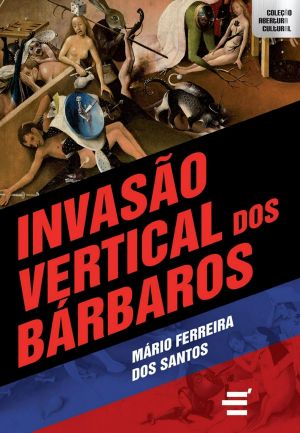 Invasão Vertical dos Bárbaros