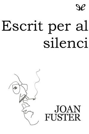 Escrit Per Al Silenci