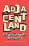 Adjacentland