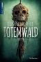 Totemwald: Thriller