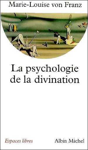 La psychologie de la divination