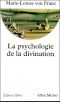 La psychologie de la divination