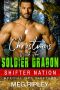 Christmas With the Soldier Dragon (Shifter Nation · Special Ops Shifters)