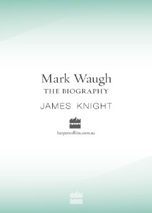 Mark Waugh the Biography