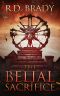 The Belial Sacrifice (The Belial Series Book 14)