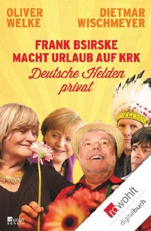 Frank Bsirske macht Urlaub auf Krk · Deutsche Held privat