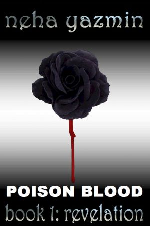 Poison Blood, Book 1 · Revelation (Poison Blood Series)