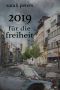 2019 · Für die Freiheit