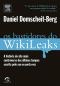 Os Bastidores Do Wikileaks