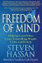 Freedom of Mind · Helping Loved Ones Leave Controlling People, Cults, and Beliefs