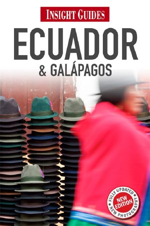 Insight Guides · Ecuador & Galápagos