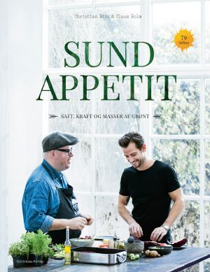 Sund appetit · Saft, kraft og masser af grønt