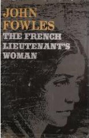 The French Lieutenant's Woman - John Fowles