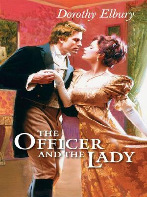 The Officerand and the Lady