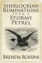 Sherlockian Ruminations From a Stormy Petrel