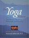 The Yoga Tradition · It's History, Literature, Philosophy and Practice