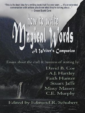 How To Write Magical Words · A Writer's Companion