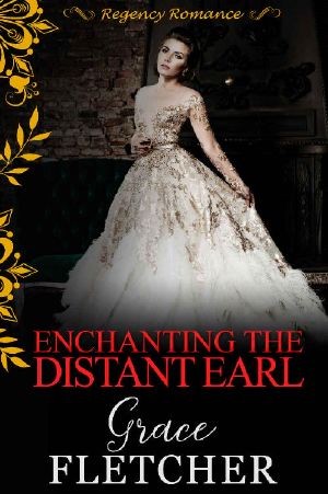 Enchanting the Distant Earl