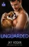 Unguarded (Vino and Veritas)