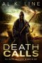 Death Calls (Wildcat Wizard Book 9)