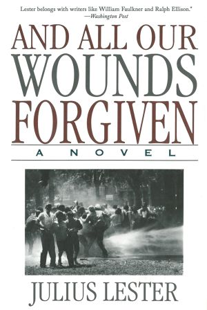 And All Our Wounds Forgiven