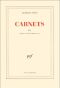 Carnets III. Mars 1951 - Decembre 1959