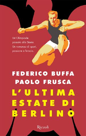 L'Ultima Estate Di Berlino