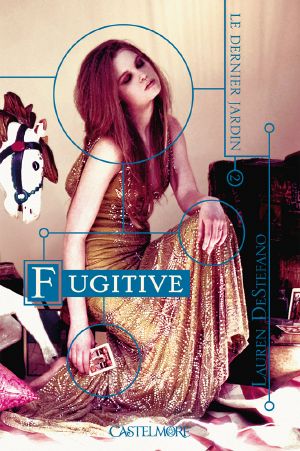 Le Dernier Jardin 2 - Fugitive