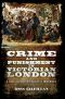 Crime and Punishment in Victorian London