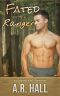 Fated to the Ranger · A Fated Mates Shifter Romance (Everdale National Park Rangers Book 2)