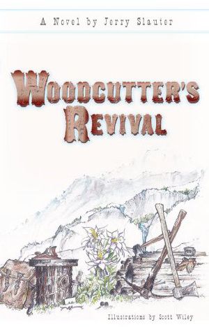 Woodcutter's Revival