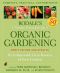 Rodale's Ultimate Encyclopedia of Organic Gardening · The Indispensable Green Resource for Every Gardener