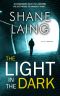The Light In the Dark