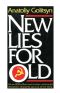 New Lies for Old · The Communist Strategy of Deception and Disinformation