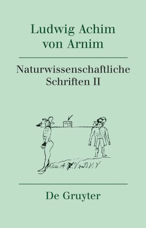 Weimarer Arnim-Ausgabe · Naturwissenschafliche Schriften II