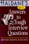 Haldane's Best Answers to Tough Interview Questions