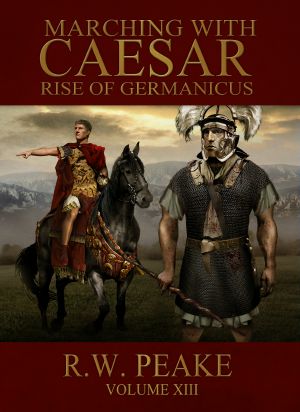 Marching With Caesar-Rise of Germanicus