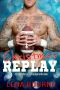 CHRISTMAS REPLAY · A Holiday Sports Romance with an HEA