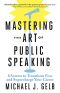 Mastering the Art of Public Speaking