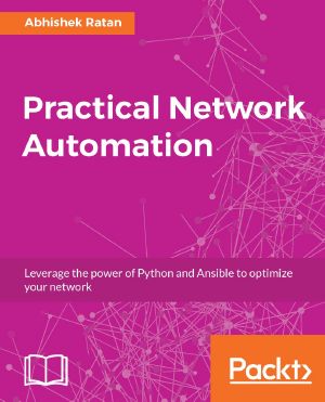 Practical Network Automation