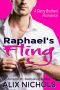 Raphael's Fling