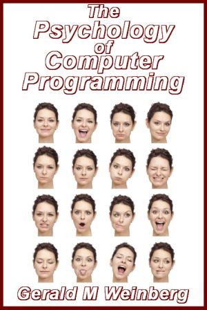 The Psychology of Computer Programming · Silver Anniversary eBook Edition