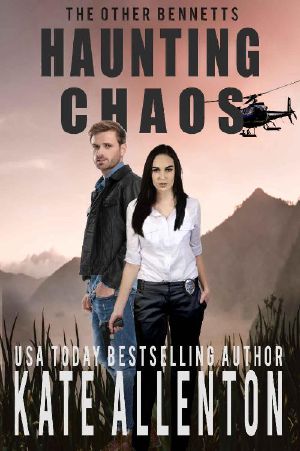 Haunted Chaos (The Other Bennetts Book 6)