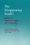 The Disappearing South? · Studies in Regional Change and Continuity