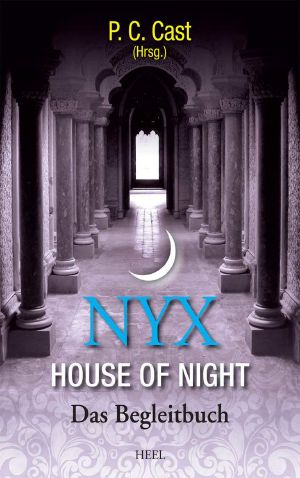 Nyx - House of Night · Das Begleitbuch