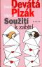 Soužití k zabití