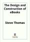 The Design and Construction of eBooks